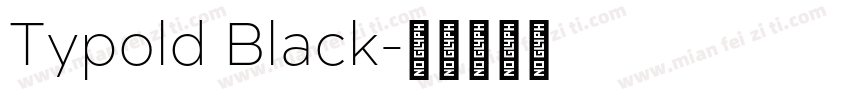 Typold Black字体转换